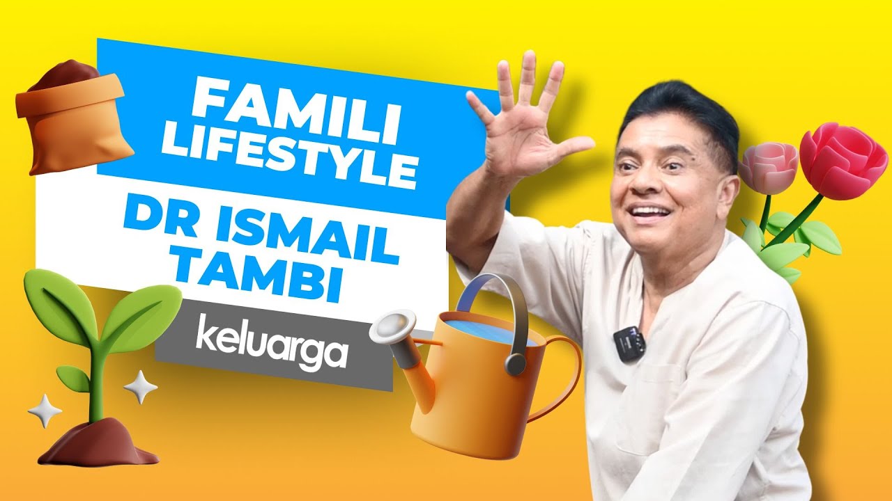 Suka berkebun, Cara Dr Ismail Tambi Luangkan Masa Dengan  Keluarga