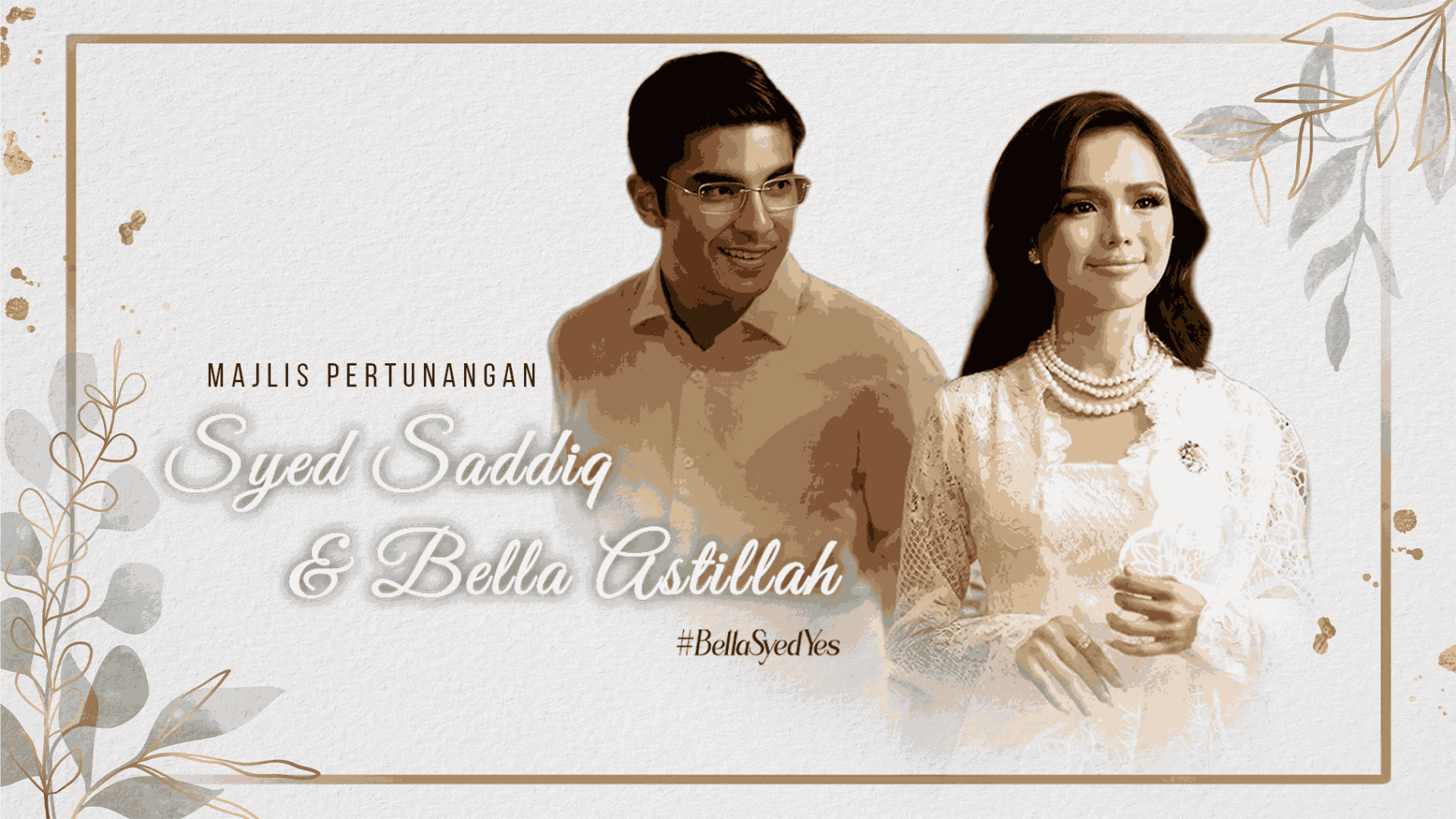 Terima 130 Juta Tontonan! Pertunangan Bella Astillah & Syed Saddiq Jadi Simbol Cinta Berteraskan Nilai Keluarga 3 Terima 130 Juta Tontonan! Pertunangan Bella Astillah & Syed Saddiq Jadi Simbol Cinta Berteraskan Nilai Keluarga